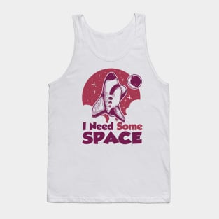 I need some space shirt Tank Top